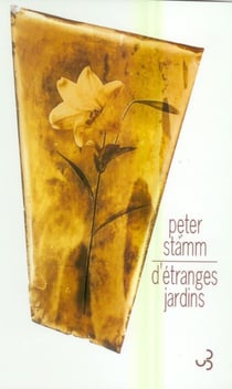 D'etranges jardins