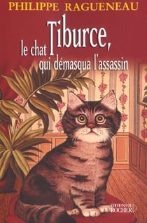 Tiburce, le chat qui demasqua l'assassin