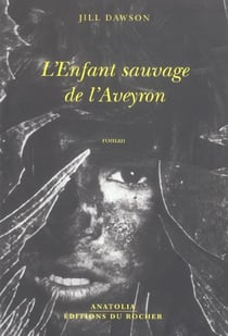 L'enfant sauvage de l'aveyron