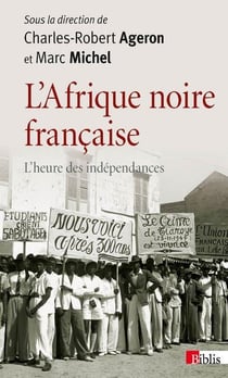 L'Afrique noire française