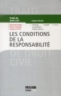 Les conditions de la responsabilité (4e édition)