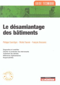 Le désamiantage des bâtiments (2e édition)