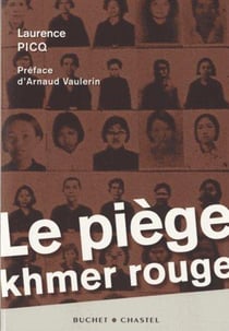 Le piège khmer rouge