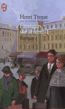 Etrangers sur la terre t.1