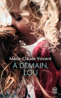 À demain, lou