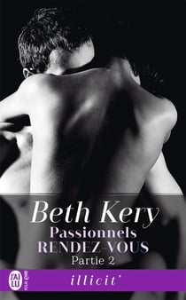 Passionnels rendez-vous Tome 2