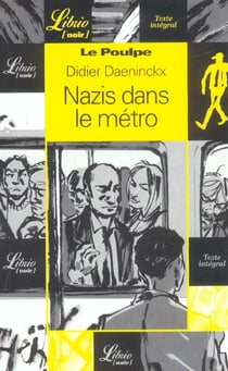 Nazis dans le metro