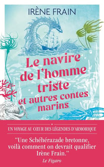 Le navire de l'homme triste et autres contes marins