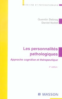 Les personnalites pathologiques - approche cognitive et therapeutique (4e edition)