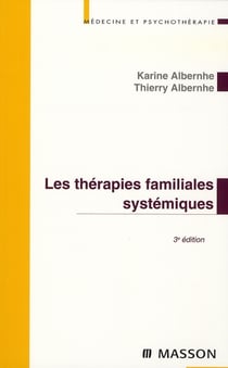 Les therapies familiales systemiques