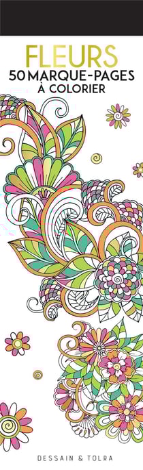Fleurs - 50 marque-pages à colorier