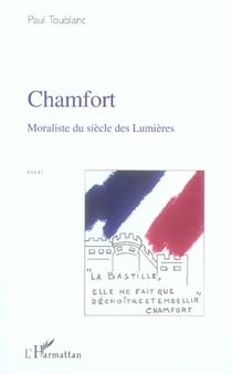 Chamfort - moraliste du siecle des lumieres