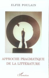 Approche pragmatique de la litterature