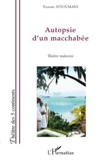 Autopsie d'un macchabée - théâtre mahorais