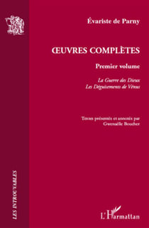 Oeuvres complètes Tome 1 - la guerre des dieux - les déguisements de Vénus