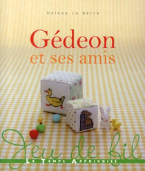 Gedeon et ses amis