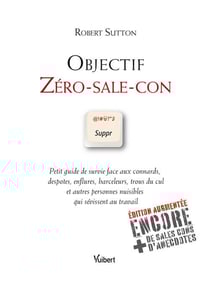Objectif zéro-sale-con (2e édition)