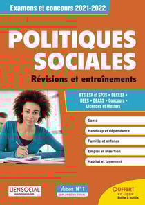 Politiques sociales - révisions et entrainement - BTS ESF et SP3S - DECESF, DEES, DEASS