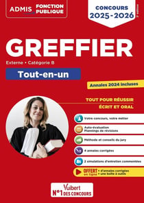 Concours Greffier - Catégorie B - Tout-en-un - Annales 2024 offertes : Concours externe 2025-2026