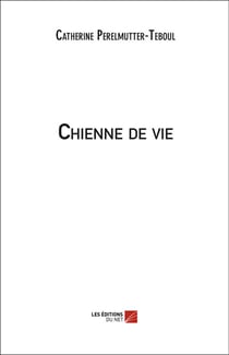 Chienne de vie