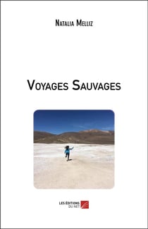 Voyages sauvages