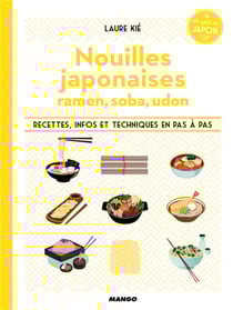 Nouilles japonaises - ramen, soba, udon