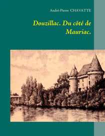 Douzillac du côté de mauriac