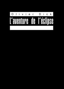 L'aventure de l'éclipse