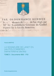 La seigneurie de Lanet en Hautes-Corbières (Vème-XIXème siècles)