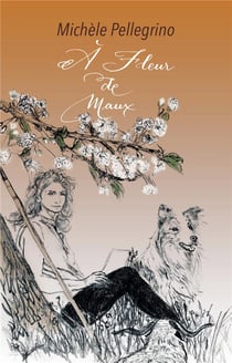 À fleur de maux