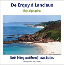 De erquy à lancieux : plages, criques, pointes : north brittany coast (france) : coves, beaches