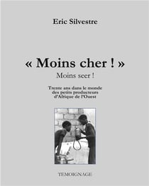 "moins cher !" moins seer : trente ans avec les micros entrepreneurs d'afrique de l'ouest