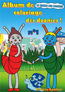Album de coloriage des doonies ! n 1 - illustrations, couleur