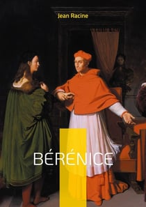 Bérénice : Plongez dans le drame poignant de l'amour sacrifié sur l'autel du devoir dans cette tragédie emblématique du classicisme français