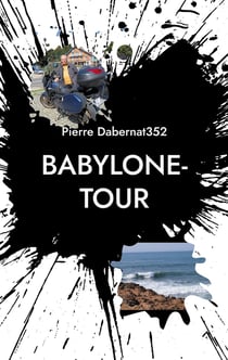 Babylone-Tour