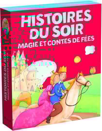 Histoires Du Soir : Magie Et Contes De Fees