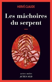Les mâchoires du serpent