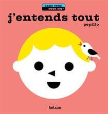 J'entends tout - dans tous les sens