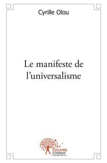 Le manifeste de l'universalisme
