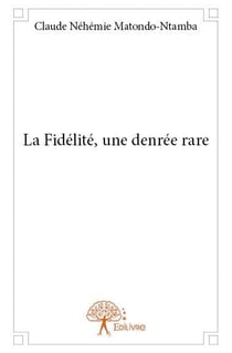 La fidélité, une denrée rare