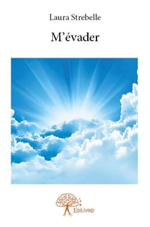 M'évader
