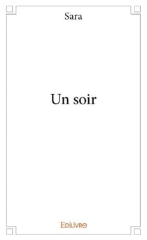 Un soir