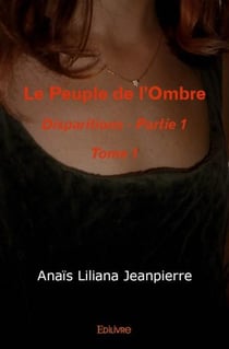 Le peuple de l'ombre t.1