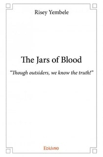The jars of blood