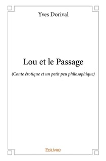 Lou et le Passage
