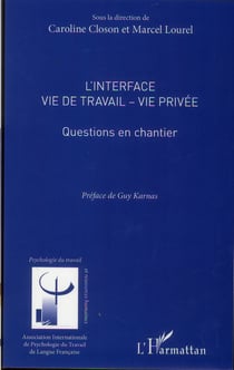 L'interface vie de travail - vie privée