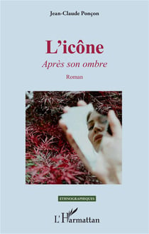 L'icône : Après son ombre