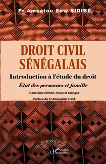 Droit civil sénégalais : Introduction à l'étude du droit, État des personnes et famille