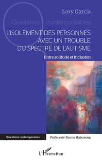 L'isolement des personnes avec un Trouble du Spectre de l'Autisme : Entre solitude et inclusion