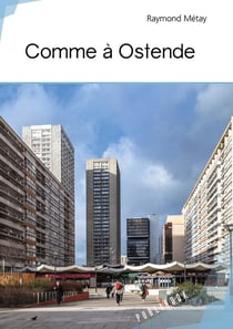 Comme à Ostende